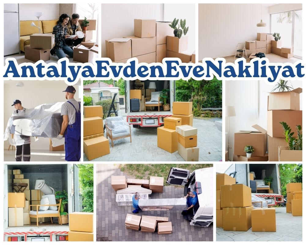 Antalya Çobanlar Evden Eve Taşımacılık